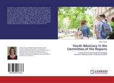 Copertina di Youth Advocacy in the Committee of the Regions