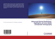 Buchcover von Advanced Dental Radiology- Highlights of Cone Beam Computed Tomography
