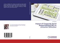 Copertina di Impact of Corporate Social Responsibility(CSR) on consumer behaviour