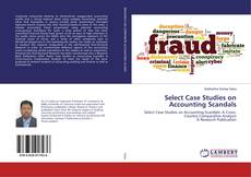 Buchcover von Select Case Studies on Accounting Scandals
