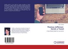 Buchcover von Thomas Jefferson Sends a Tweet