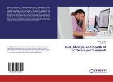 Diet, lifestyle and health of Software professionals的封面