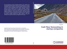 Copertina di Cash flow forecasting in startup companies