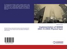 Buchcover von Implementation of WiMAX (802.16 2004) Physical layer