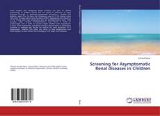 Copertina di Screening for Asymptomatic Renal diseases in Children