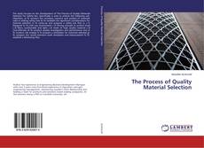 Buchcover von The Process of Quality Material Selection