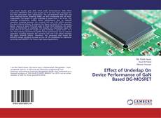 Buchcover von Effect of Underlap On Device Performance of GaN Based DG-MOSFET