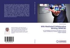 Copertina di Wiki-Mediated Collaborative Writing (WMCW)