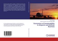 Copertina di Economics of Sustainability in Airports and Airlines Business
