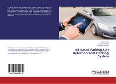 Capa do livro de IoT Based Parking Slot Detection And Tracking System 