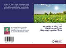 Buchcover von Image Clustering and Classification Using Optimization Algorithms