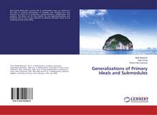 Buchcover von Generalizations of Primary Ideals and Submodules