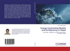 Copertina di Energy Contracting Models and its Relevancy in Nepal