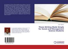 Copertina di Thesis Writing Made Simple for Social and Management Science Students