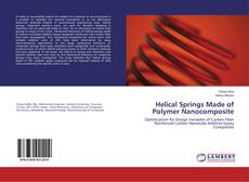 Buchcover von Helical Springs Made of Polymer Nanocomposite