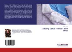 Buchcover von Adding value to HKB's bed linen