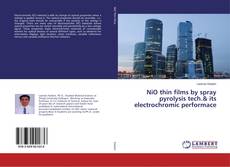 Copertina di NiO thin films by spray pyrolysis tech.& its electrochromic performace