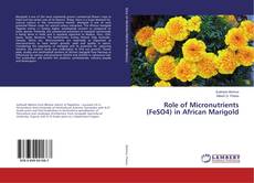 Copertina di Role of Micronutrients (FeSO4) in African Marigold