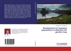 Buchcover von Development of mapping populations in Dolichos for genetic map