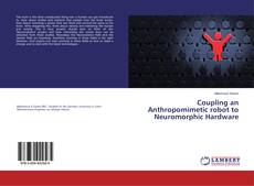 Buchcover von Coupling an Anthropomimetic robot to Neuromorphic Hardware
