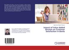 Buchcover von Impact of Value Added Services on Customer Satisfaction in Banks