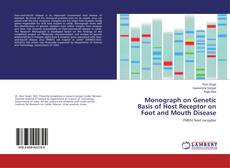 Buchcover von Monograph on Genetic Basis of Host Receptor on Foot and Mouth Disease