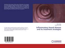 Copertina di Inflammatory bowel disease and its treatment strategies