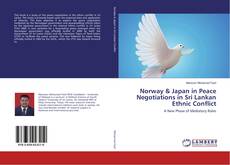 Buchcover von Norway & Japan in Peace Negotiations in Sri Lankan Ethnic Conflict