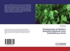 Copertina di Development of Modern Analytical Methods from Umbelliferous fruits