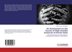 Buchcover von An Assessment on the Causes of High Suicidal Instances of Kerala State