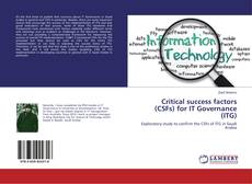 Copertina di Critical success factors (CSFs) for IT Governance (ITG)