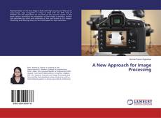 Buchcover von A New Approach for Image Processing
