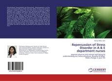 Buchcover von Repercussion of Stress Disorder in A & E department nurses