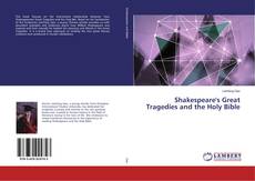 Buchcover von Shakespeare's Great Tragedies and the Holy Bible