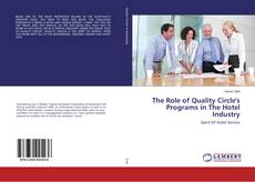 Buchcover von The Role of Quality Circle's Programs in The Hotel Industry