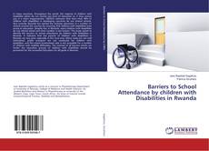 Buchcover von Barriers to School Attendance by children with Disabilities in Rwanda