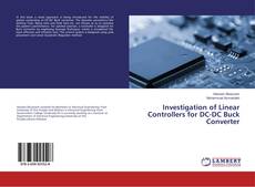 Copertina di Investigation of Linear Controllers for DC-DC Buck Converter