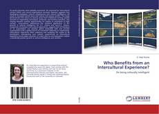Copertina di Who Benefits from an Intercultural Experience?