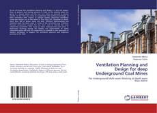 Buchcover von Ventilation Planning and Design for deep Underground Coal Mines