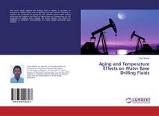 Buchcover von Aging and Temperature Effects on Water Base Drilling Fluids