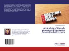 Copertina di An Analysis of Lifecycle Management Framework Adopted by BAE Systems