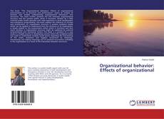 Buchcover von Organizational behavior: Effects of organizational