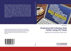 Copertina di Predicting HIV Infection Risk Factor Using VCT Data