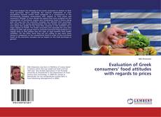 Buchcover von Evaluation of Greek consumers’ food attitudes with regards to prices