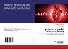 Buchcover von Amiodarone in Valve Replacement Surgery