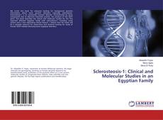Bookcover of Sclerosteosis-1: Clinical and Molecular Studies in an Egyptian Family