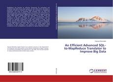 Copertina di An Efficient Advanced SQL–to-MapReduce Translator to Improve Big Data
