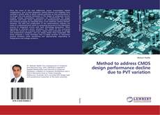 Copertina di Method to address CMOS design performance decline due to PVT variation