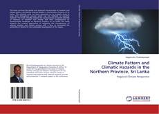 Buchcover von Climate Pattern and Climatic Hazards in the Northern Province, Sri Lanka