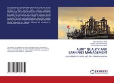 AUDIT QUALITY AND EARNINGS MANAGEMENT kitap kapağı